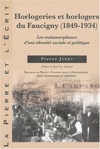 Horlogeries et horlogers du Faucigny