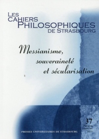 Messianisme, souveraineté et sécularisation