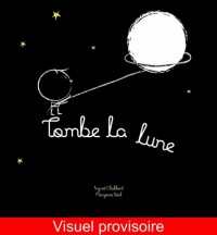 Tombe la Lune