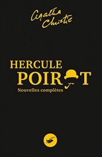 Nouvelles complètes Hercule Poirot