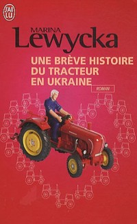 Une brève histoire de tracteur en Ukraine