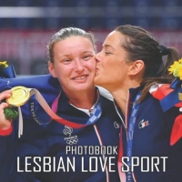 Lesbian Love Sport Photobook: An Amazing With 35+ Photos Of Lesbian Love Sport For LGBTQ