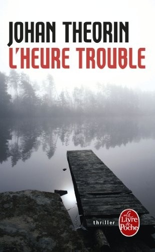 L'Heure trouble