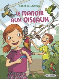 Le manoir aux oiseaux