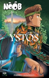 NOOB - Ystos