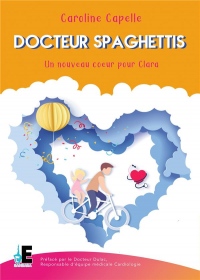 Docteur Spaghettis: Docteur Yves Dulac - Responsable d'équipe médicale Cardiologie - Hôpital des Enfants - Toulouse.