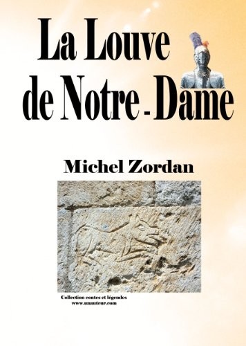 La Louve de Notre-Dame - Collection Contes et Legendes