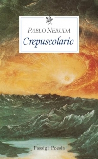 Crepuscolario. Testo spagnolo a fronte