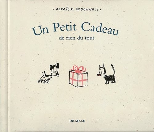 Un Petit Cadeau de rien du tout