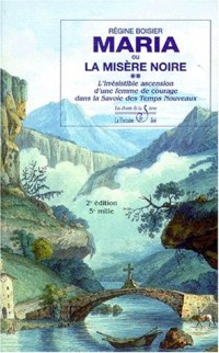 La belle du Lac-Bénit, la ballade d'une dame des temps jadis en Savoie