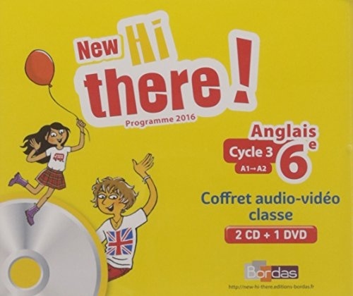 New Hi there! - Anglais 6e