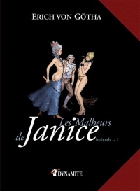 Les Malheurs de Janice - tomes 1 + 2