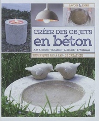 Créer des objets en béton