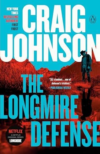 The Longmire Defense: A Longmire Mystery [9780593297339]