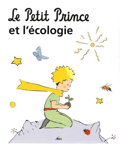 Le petit prince et l'ecologie