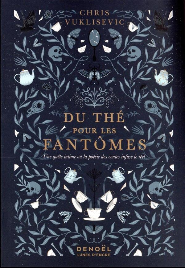 Du thé pour les fantômes