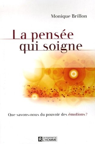LA PENSEE QUI SOIGNE