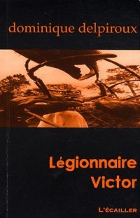 Légionnaire Victor