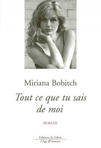 Tout ce que tu sais de moi