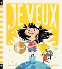 Je veux, Tome 2 : Je veux gagner !