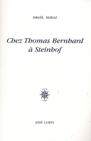 Chez Thomas Bernhard à Steinhof