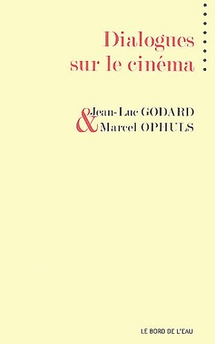 Dialogues sur le cinéma