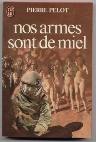 Nos armes sont de miel