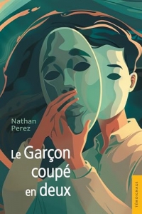 Le Garçon coupé en deux