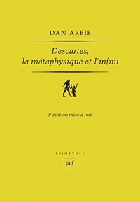 Descartes, la métaphysique et l'infini