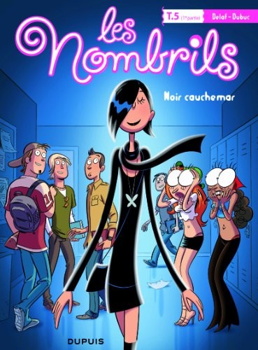 Les Nombrils - tome 5 - Noir cauchemar