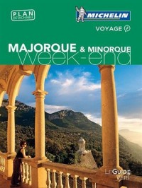 Guide Vert Week-End Majorque & Minorque Michelin