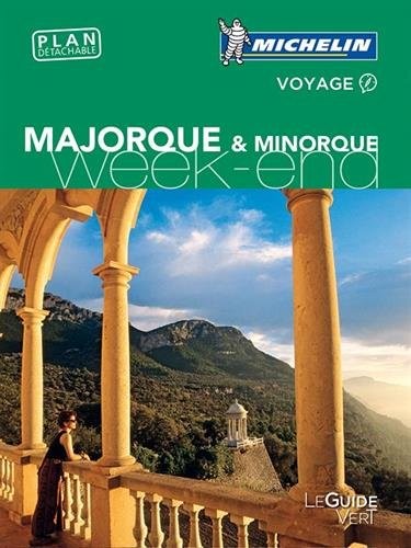 Guide Vert Week-End Majorque & Minorque Michelin
