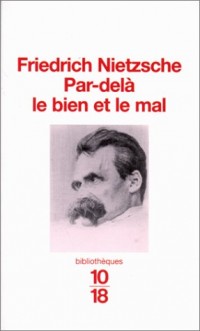 PAR DELA LE BIEN ET LE MAL