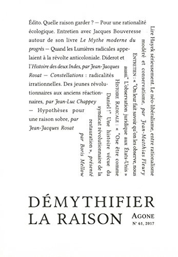 Agone 61-Démytifier la raison