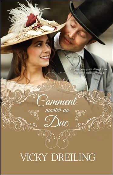 Comment marier un Duc Tome 1