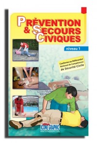 Livre Prévention & secours civiques : Niveau 1