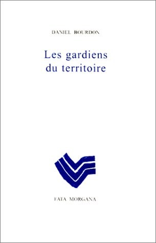 Les Gardiens du territoire