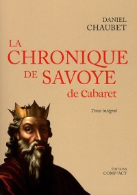 La chronique de Savoye de Cabaret