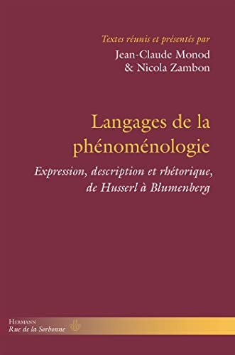 Langages de la phénoménologie: Expression, description et rhétorique, de Husserl à Blumenberg