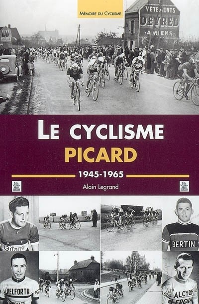 Cyclisme picard (Le)