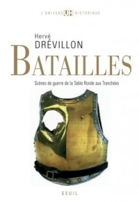 Batailles. Scènes de guerre de la Table ronde aux