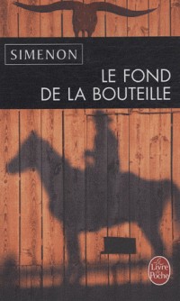 Le fond de la bouteille