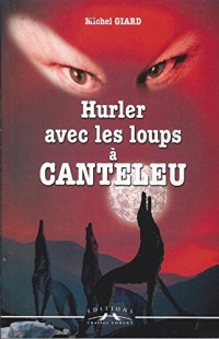 Hurler avec les Loups à Canteleu