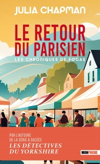 Le retour du Parisien: Les Chroniques de Fogas T2