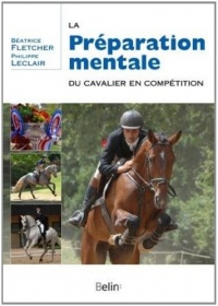 La préparation mentale du cavalier en compétition