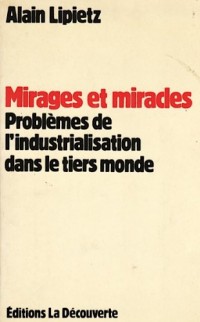 Mirages et miracles