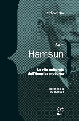 La vita culturale dell'America moderna