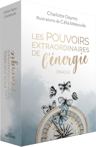 Les Pouvoirs extraordinaires de l'énergie - Cartes oracle