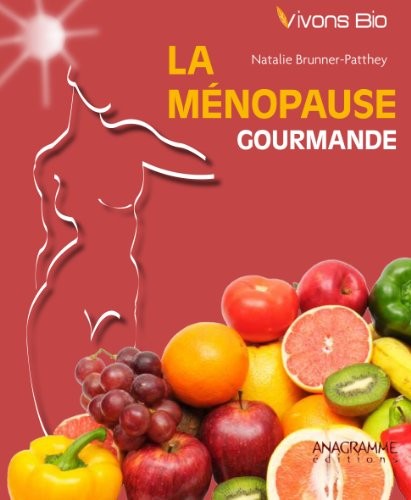 La ménopause gourmande