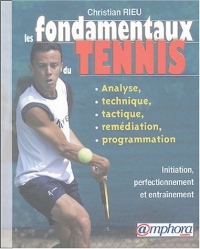 Les fondamentaux du tennis